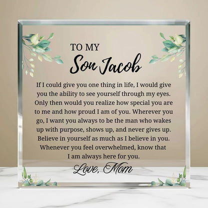Personalized Son Gift Acrylic Plaque – Gift from Mom – view 2