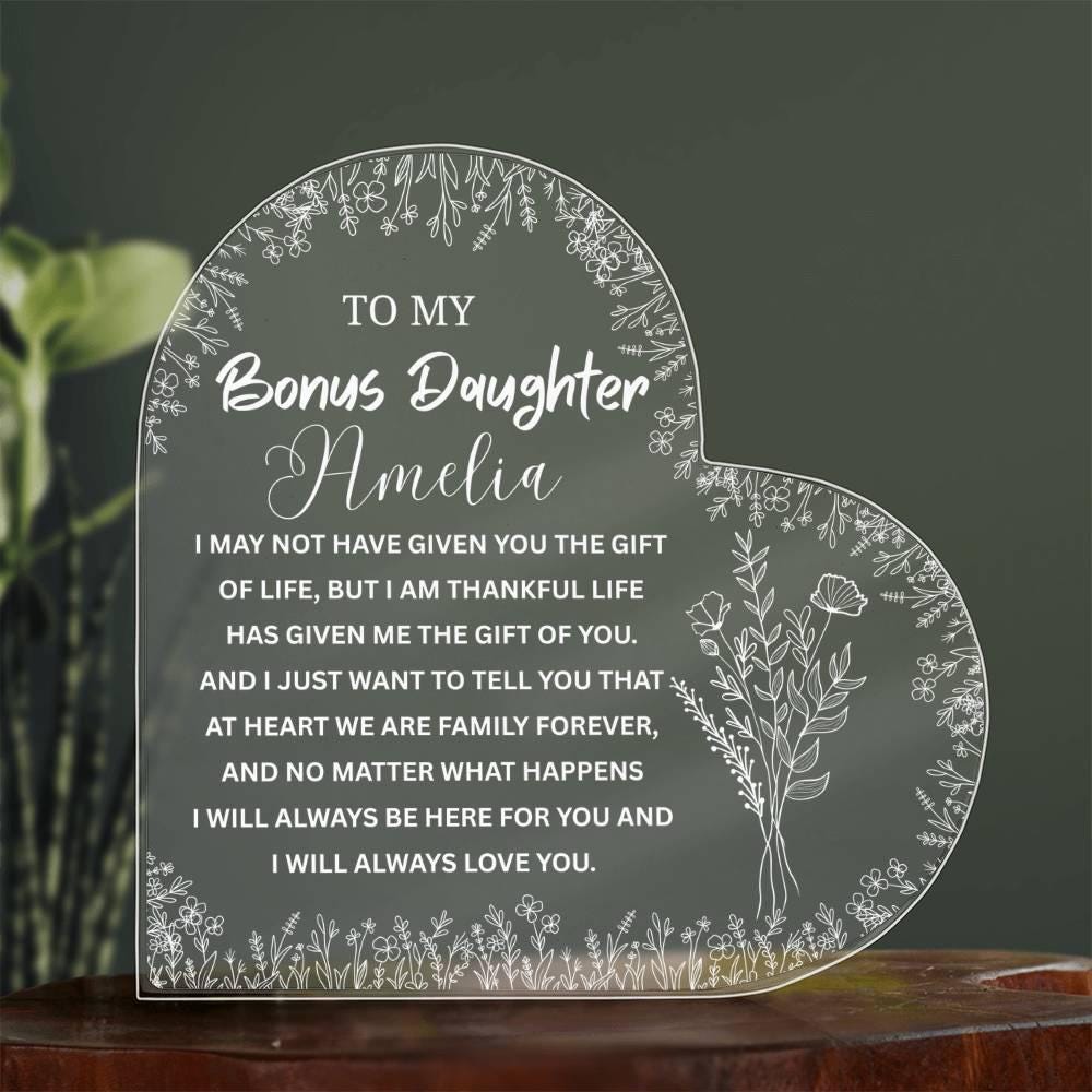To My Bonus Daughter Gift Personalized Heart Acrylic Plaque