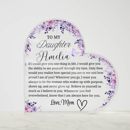To My Daughter Personalized Heart Acrylic Plaque – Gift from Mom – view 5