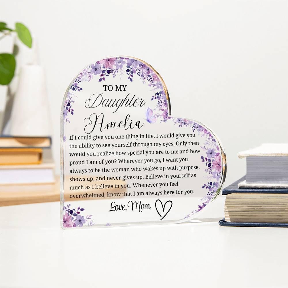 To My Daughter Personalized Heart Acrylic Plaque – Gift from Mom – view 3