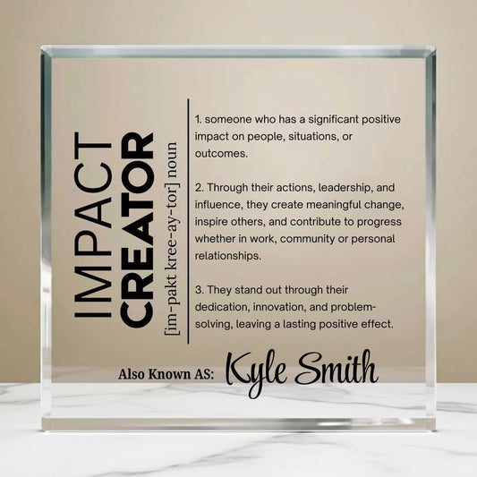 Personalized Impact Creator Acrylic Block – Gift for Coworker