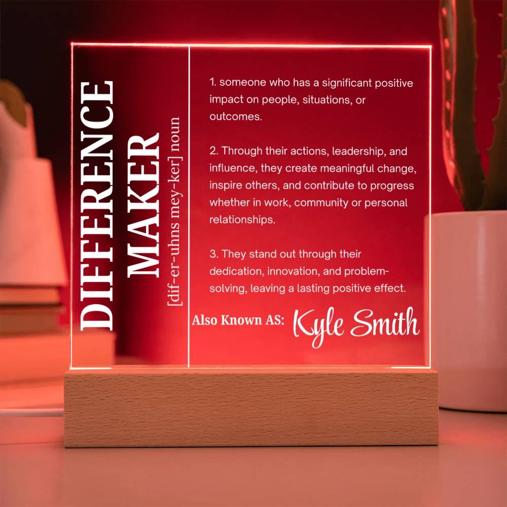 Difference Maker Personalized Acrylic Sign – Mentor Appreciation Gift – view 3