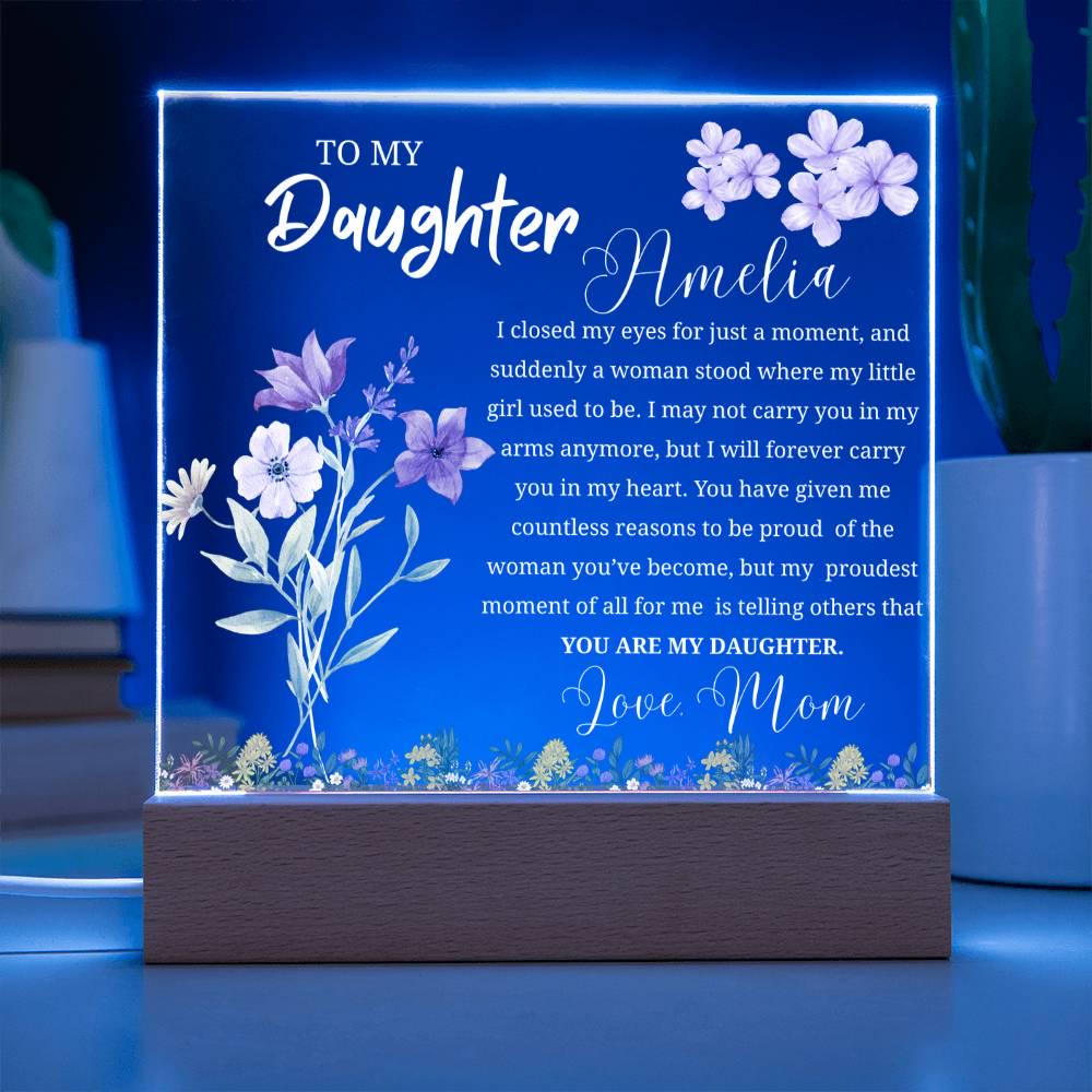 To My Daughter Gift Personalized Acrylic Plaque – Gift from Mom – view 5