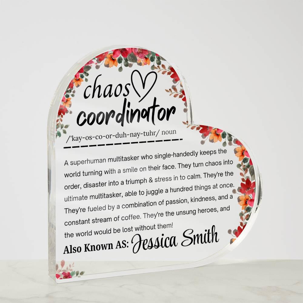 Chaos Coordinator Gift Acrylic Plaque – Coworker Gift – view 3
