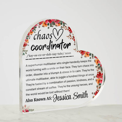 Chaos Coordinator Gift Acrylic Plaque – Coworker Gift – view 3