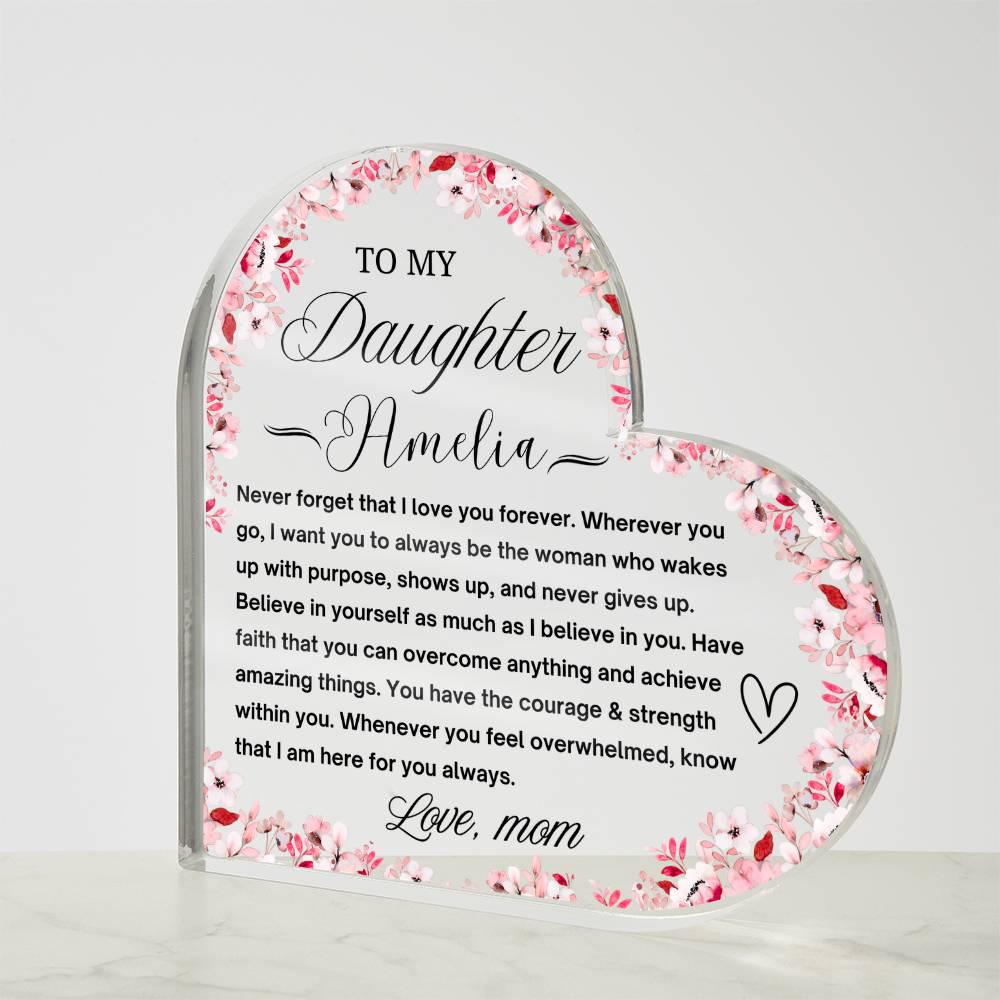 To My Daughter Personalized Heart Acrylic Plaque – Gift from dad – view 5