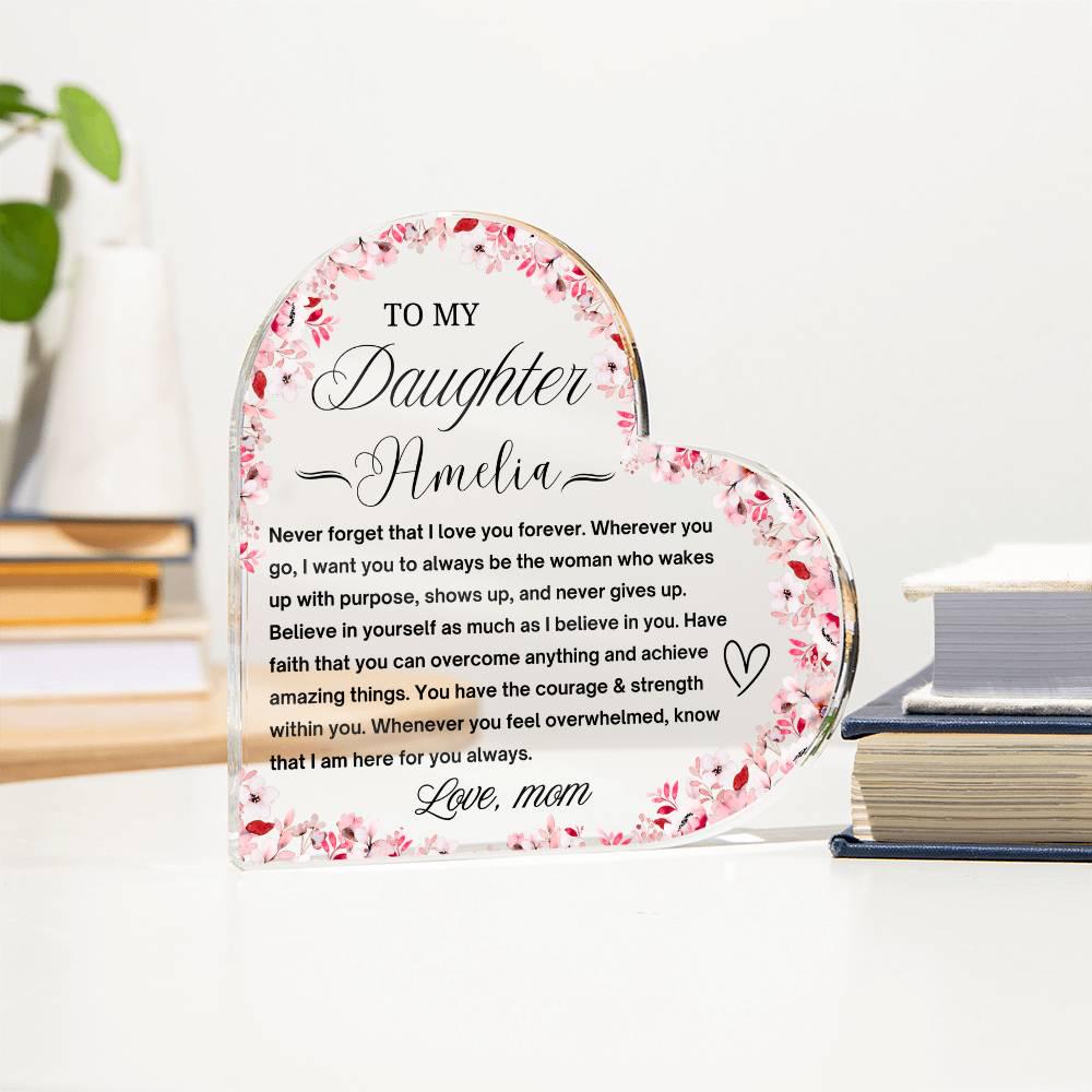 To My Daughter Personalized Heart Acrylic Plaque – Gift from dad – view 4