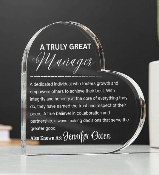 A truly Great Manager Personalized Acrylic Plaque