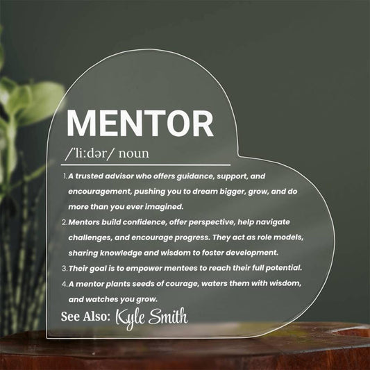 Mentor Gift Personalized Heart Acrylic Plaque – Mentor Thank You Gift