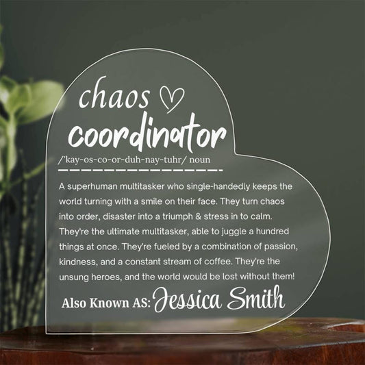 Chaos Coordinator Personalized Acrylic Plaque – Coworker Gift