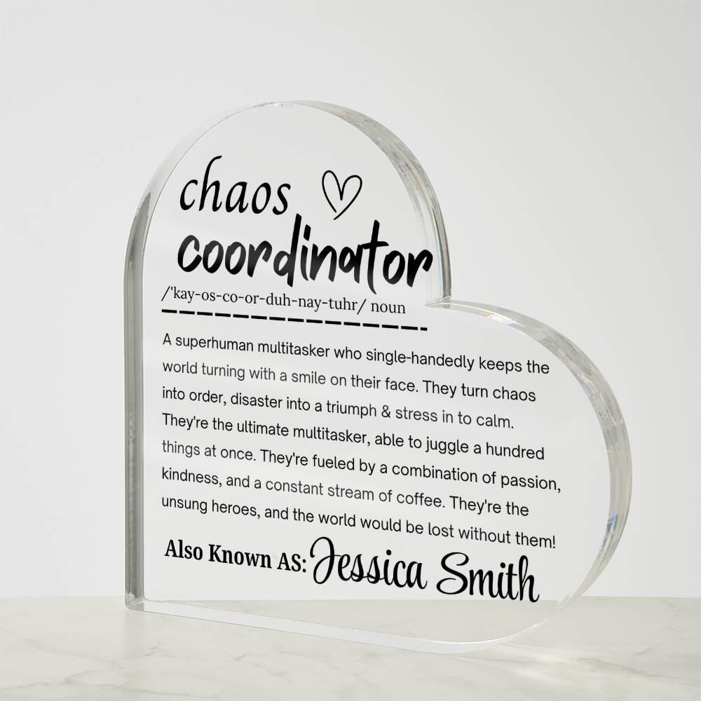 Chaos Coordinator Personalized Acrylic Plaque – Coworker Gift – view 3