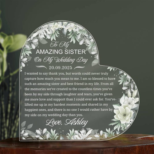To My Sister on My Wedding Day Personalized Acrylic Plaque
