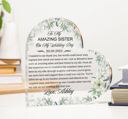 To My Sister on My Wedding Day Personalized Acrylic Plaque – view 2