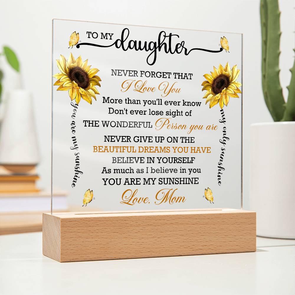 To My Daughter Sunflower Personalized Acrylic Plaque – Graduation gift