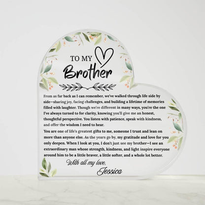 To My Brother Gift Personalized Heart Acrylic Plaque – view 5
