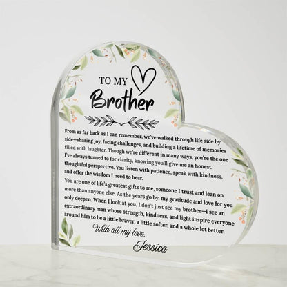 To My Brother Gift Personalized Heart Acrylic Plaque – view 4