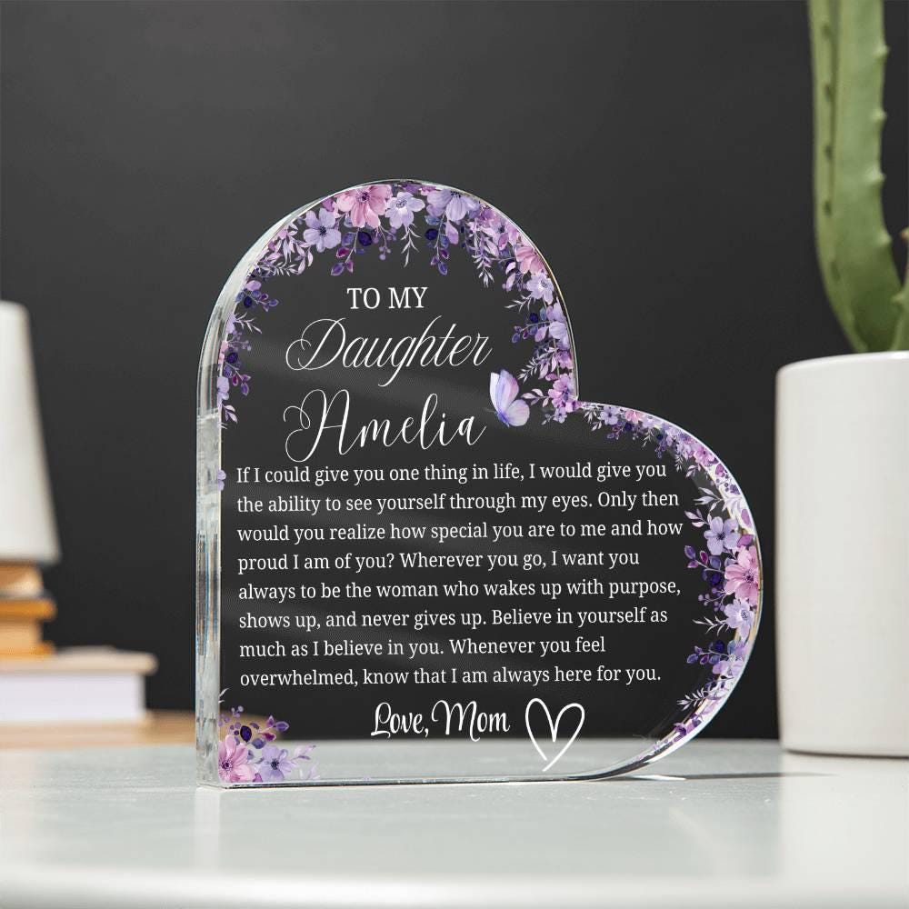 To My Daughter Personalized Heart Acrylic Plaque – Gift from Mom – view 2