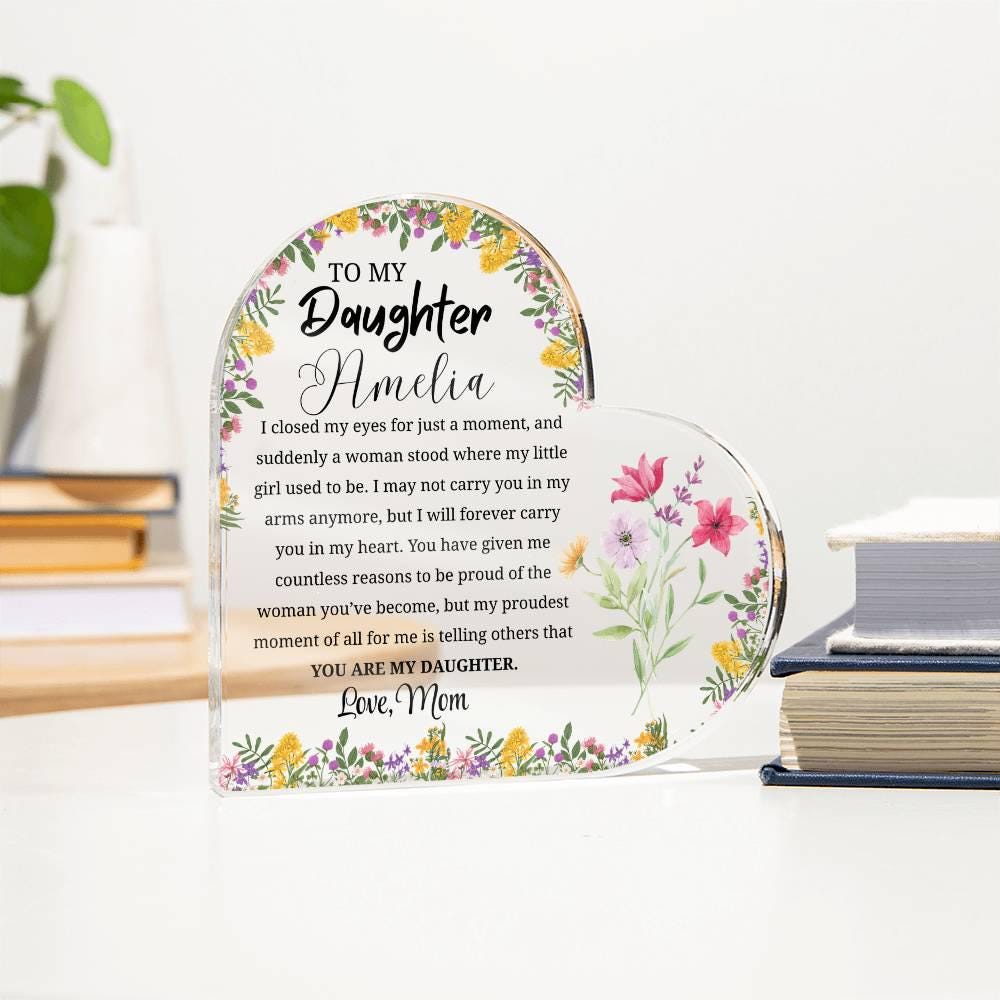 Personalized Daughter Gift Heart Acrylic Plaque – Gift from Mom – view 3