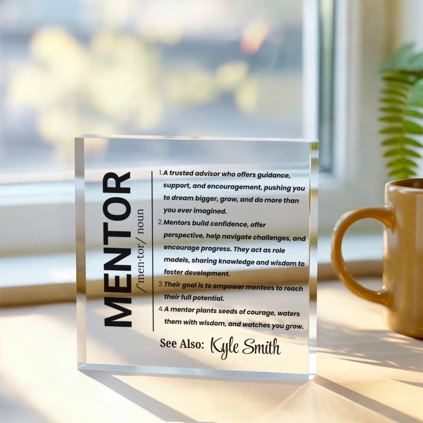 Personalized Mentor Gift Acrylic Plaque – Thank You Gift for Mentor – view 2