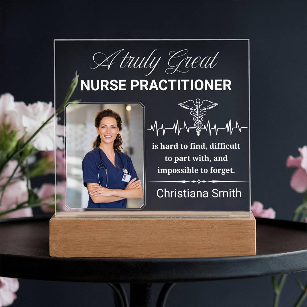 Nurse Practitioner Gift Personalized Acrylic Plaque With LED Base