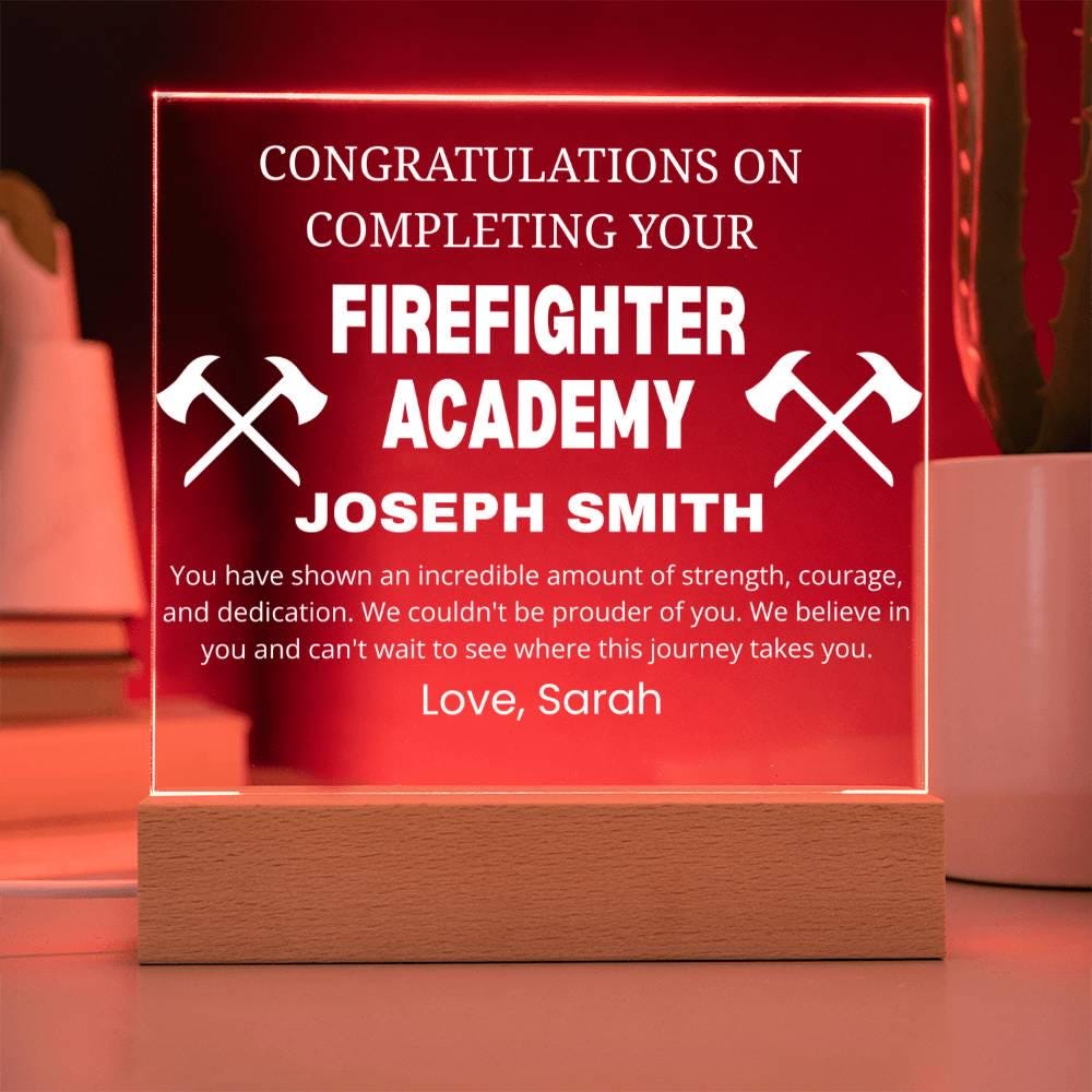 Personalized Firefighter Academy Graduation Gift Acrylic Plaque – view 3