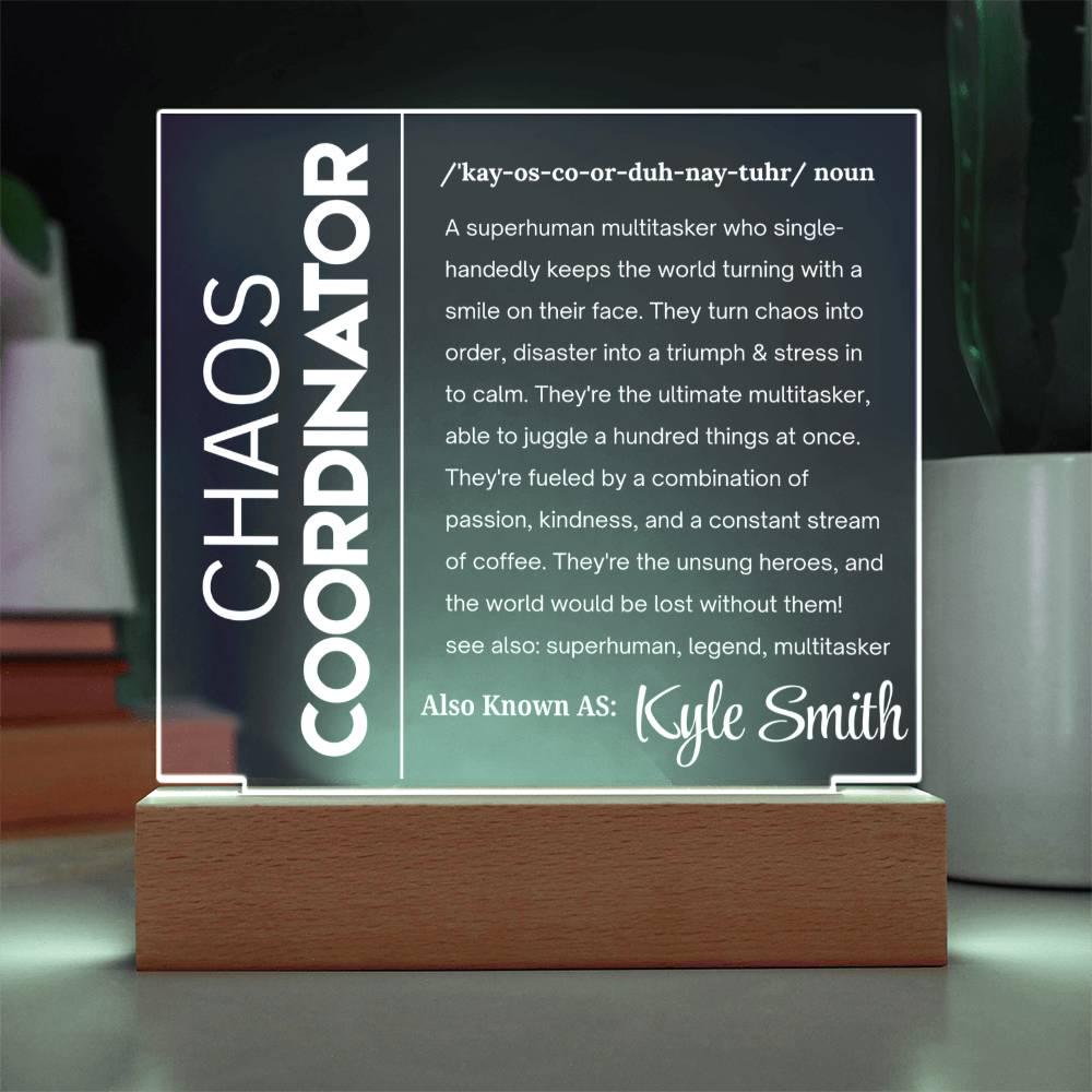 Chaos Coordinator Personalized Acrylic Plaque – Project Manager Gift