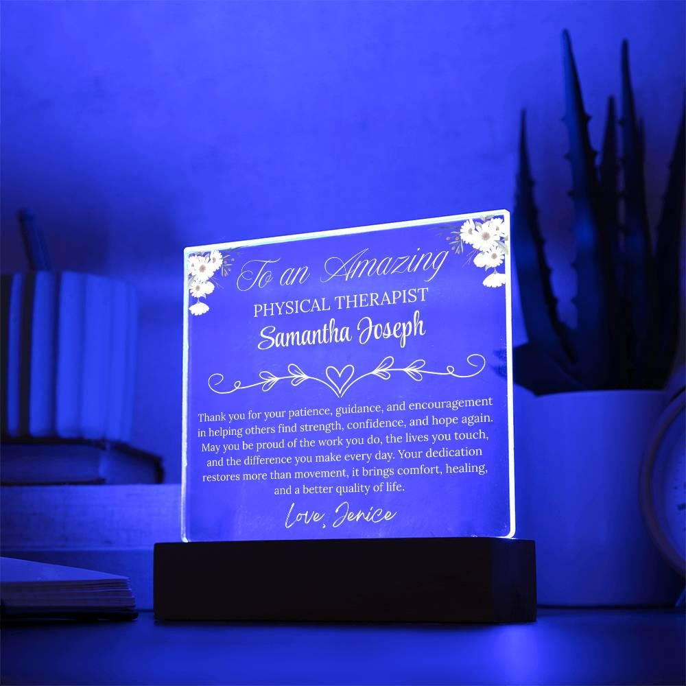 Physical Therapist Gift Personalized Acrylic Plaque With LED Base – view 3