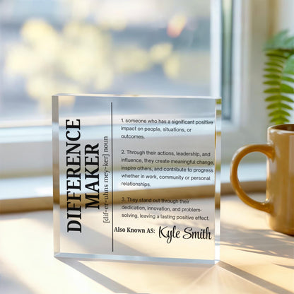 Difference Maker Personalized Acrylic Block Plaque – Mentor Gift