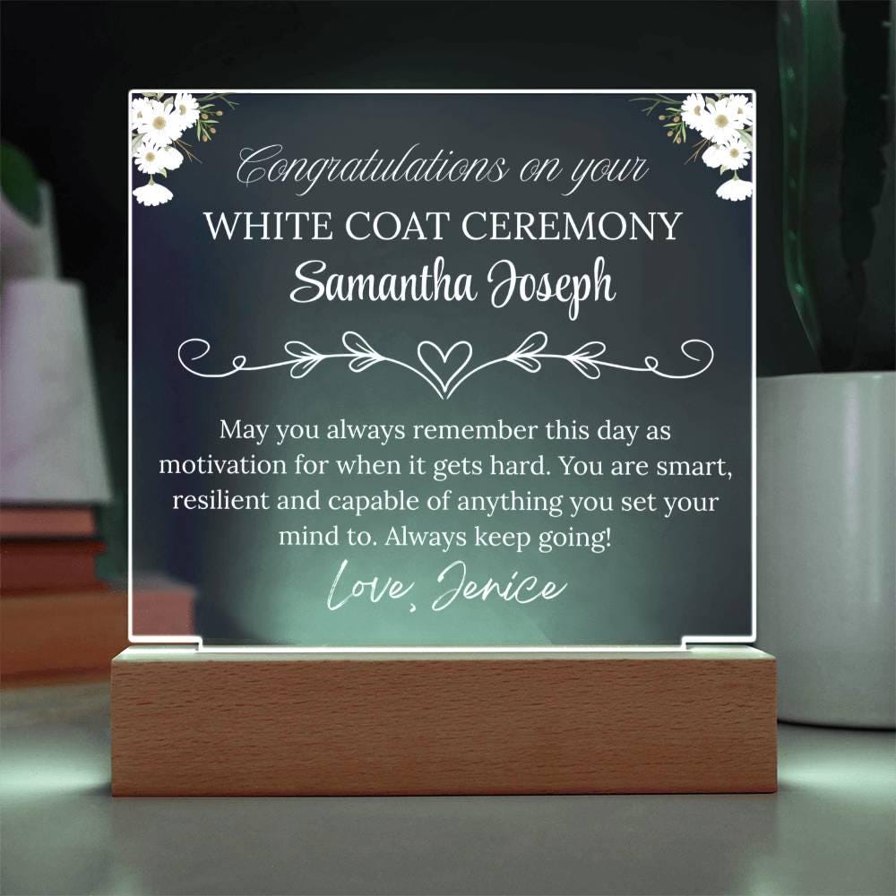 White Coat Ceremony Gift Personalized Acrylic Plaque With LED Base
